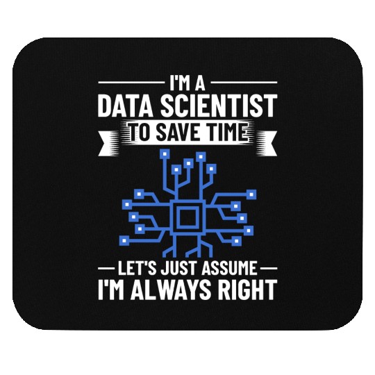 Data Scientist Analyst Statistic Beginner Science Mouse Pads
