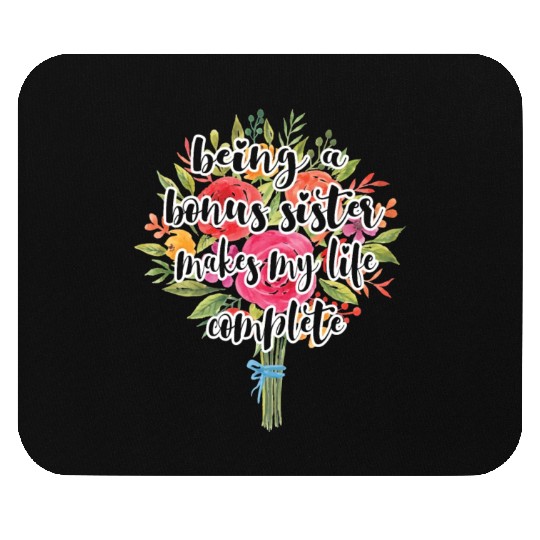 Proud Bonus Sister Blessed Bonus Sister Gifts Mouse Pads
