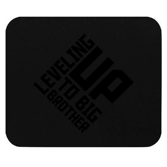 Leveling up big brother Mouse Pads