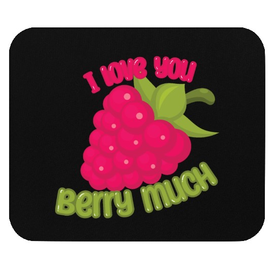 I Love You BERRY Much Mouse Pads