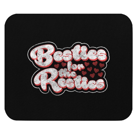 Friends Love Sister Trust Mouse Pads