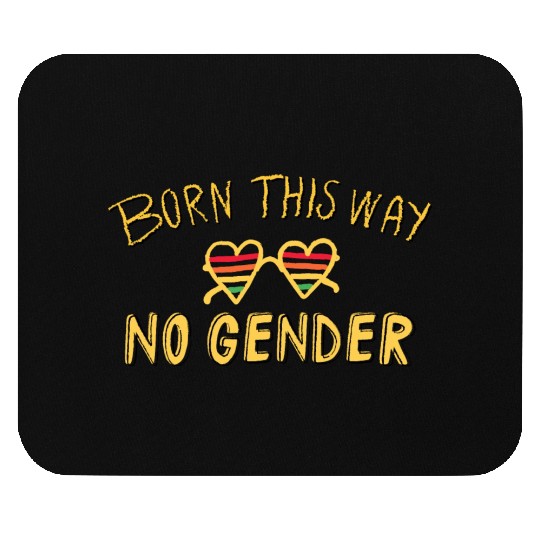 no gender- Pride quote lgbt community Mouse Pads