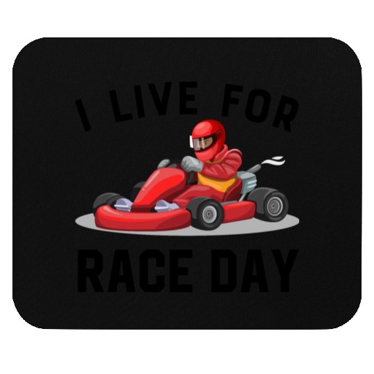 I Live For Race Day Mouse Pads