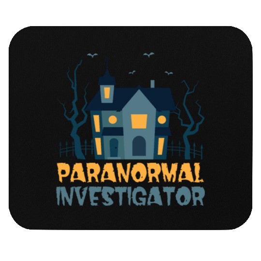Ghost Hunting Paranormal Investigator Mouse Pads
