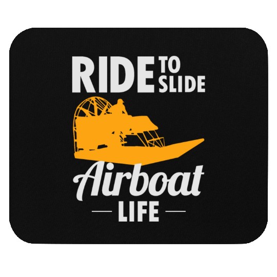 Airboat Fanboat Airboating Swamp boat Race Ride Mouse Pads