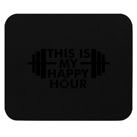 My Happy hour Gym Mouse Pads