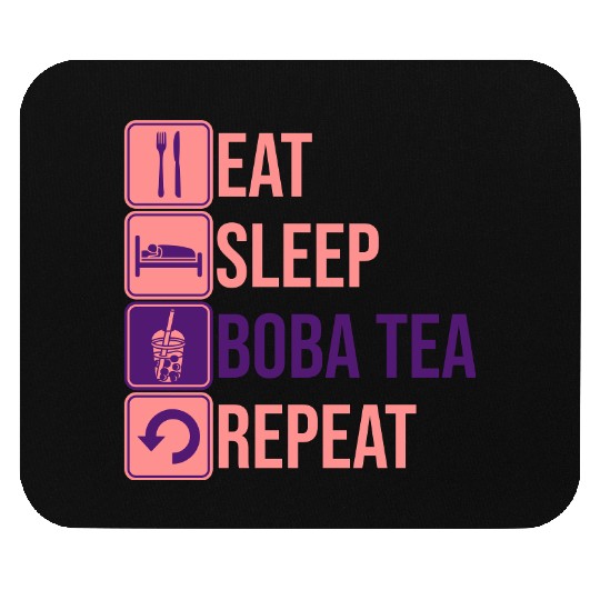 Eat Sleep Boba Tea Mouse Pads