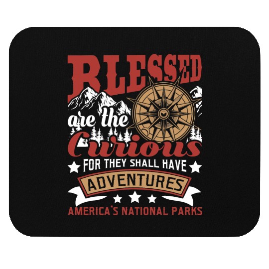 Blessed Are The Curious US National Parks Hiking Mouse Pads