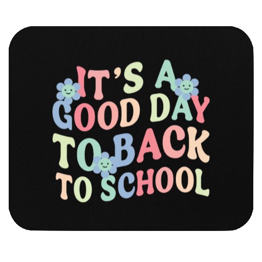 It's A Good Day To Back To School Cute Teacher Mouse Pads