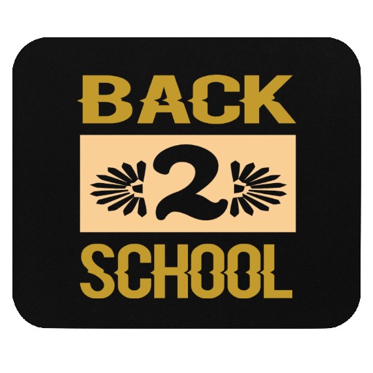 Back to school, Funny gift print idea merch Mouse Pads