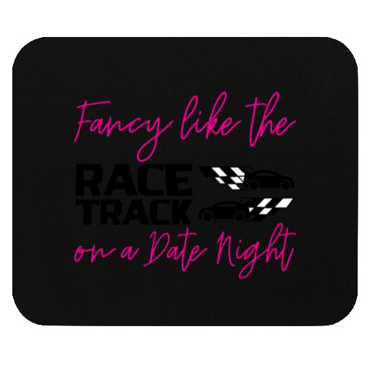 Fancy Like The Race Track On A Date Night 2 Mouse Pads