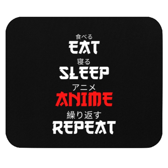 Japanese Anime Manga Otaku Eat Sleep Anime Repeat Mouse Pads