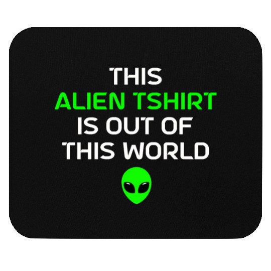Alien Gift Extraterrestrial UFO AREA 51 Sci-fi Mouse Pads