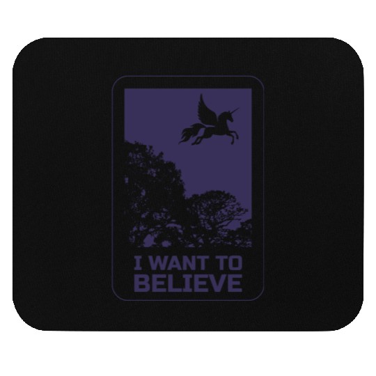 Unicorn "I Want To Believe" UAP Outfit Alien Ufo Mouse Pads