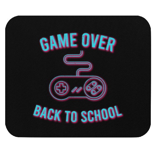 Game Over Back To School Mouse Pads