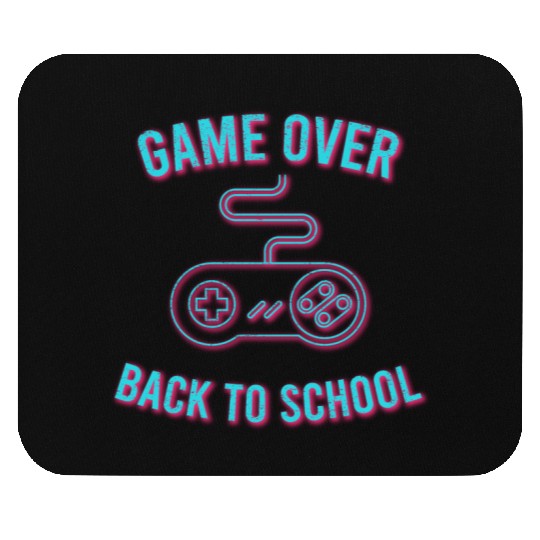 Game Over Back To School Mouse Pads