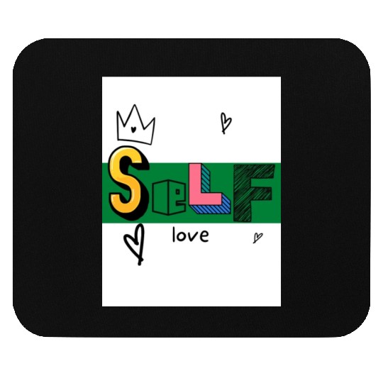 Self Love Mouse Pads
