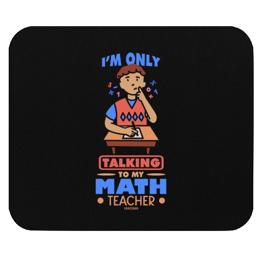 Mathematics math mathematician math teacher gift Mouse Pads
