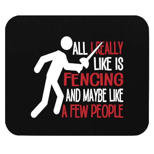 Really Like Fencing And A Few People Mouse Pads
