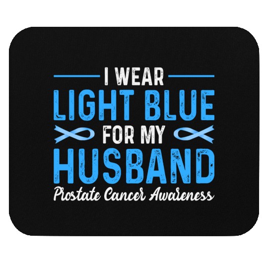 I Wear Blue For My Husband Prostate Cancer Awarene Mouse Pads