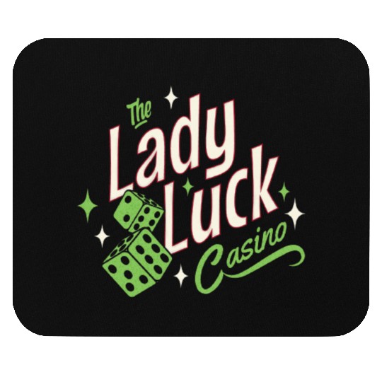 the lady luck casino Mouse Pads