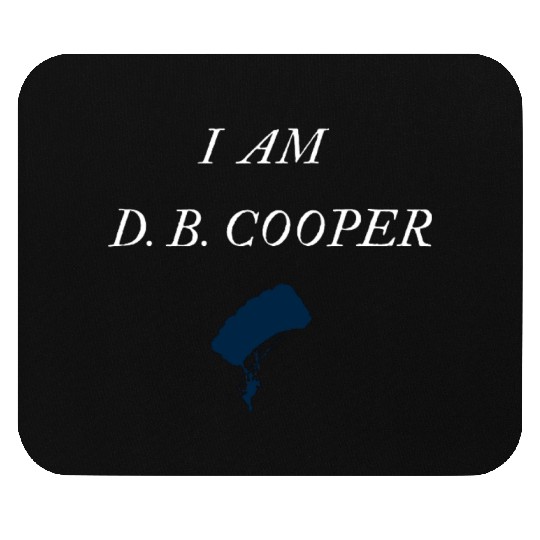 I AM D.B. COOPER Mouse Pads
