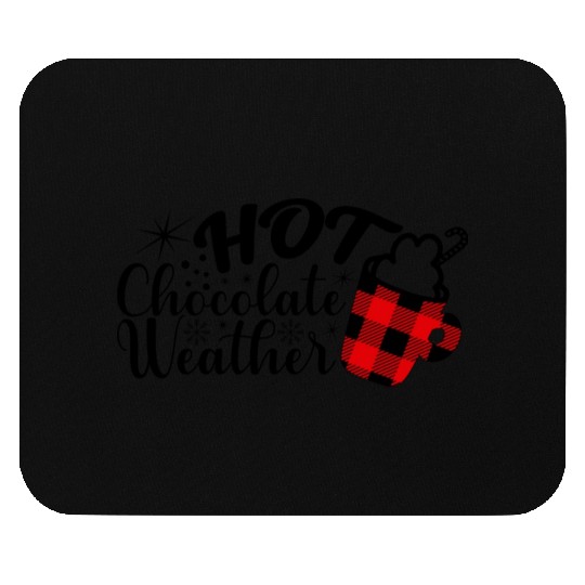 Hot Chocolate Weather Mouse Pads