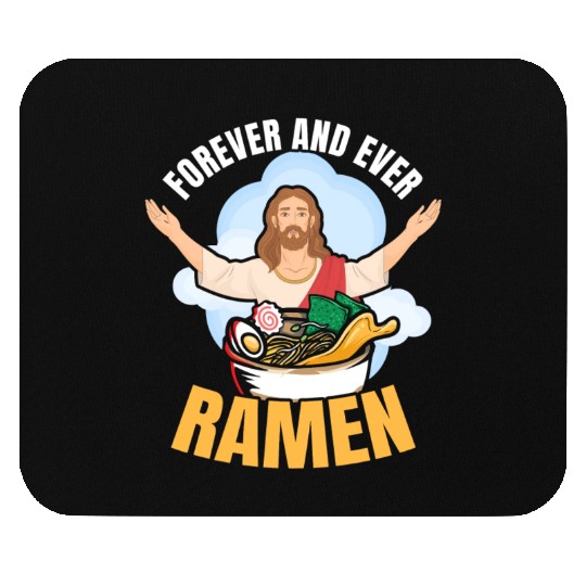 Forever And Ever Ramen | Ramen Lover Mouse Pads |