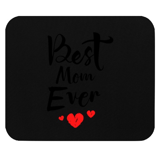 Best Mom Ever Funny design Classic Mouse Pads