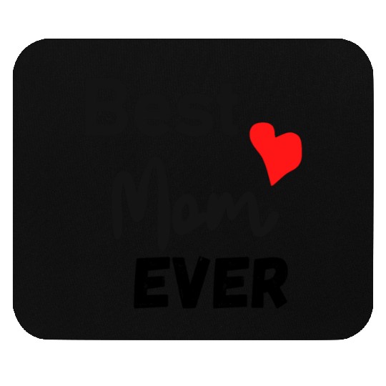 Best Mom Ever Funny design Classic Mouse Pads