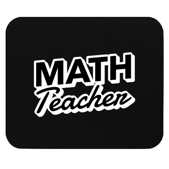 MATH Teacher School Mathematic Math Squad Mouse Pads