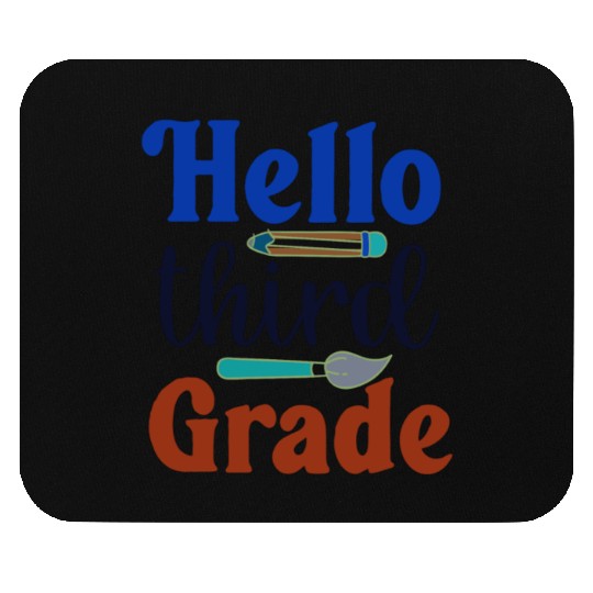 Hello third grade back to school perfect gift idea Mouse Pads