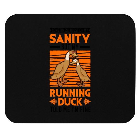 Running Duck Sanity Mouse Pads