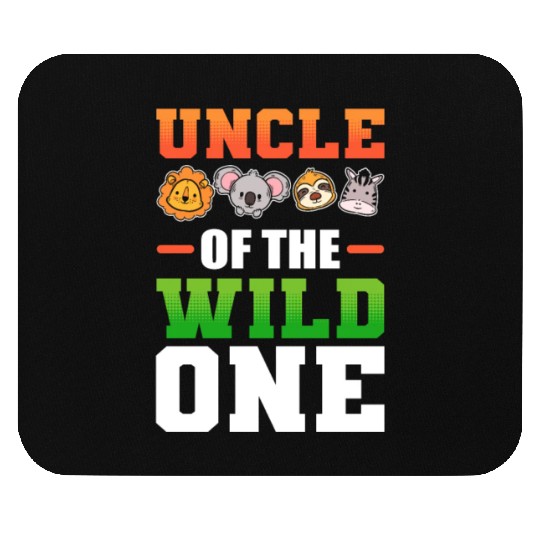 Uncle of the Wild One Nephew Niece Mouse Pads
