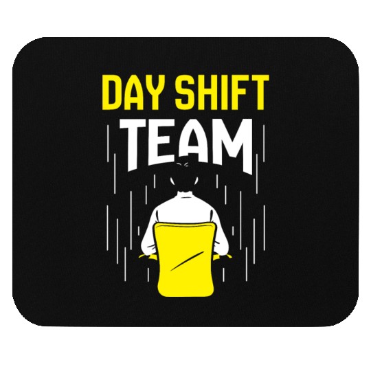 Day Shift Team Working Job Worker Work Mouse Pads
