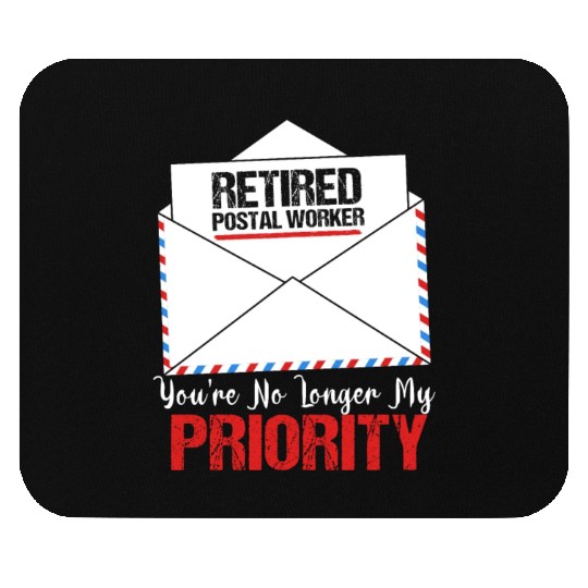 Funny Retirement Retired Postal Worker Mouse Pads