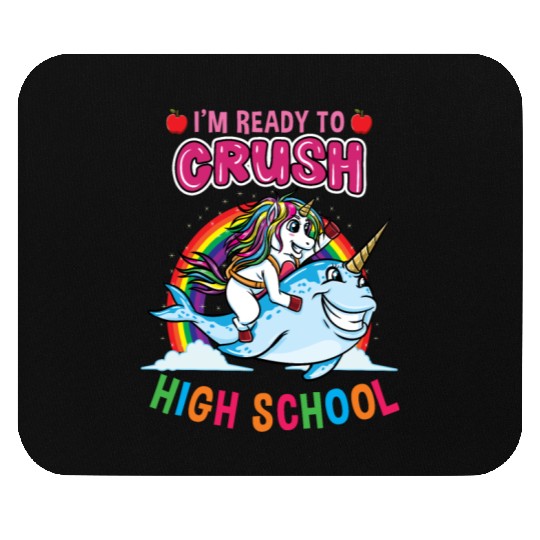Im Ready To Crush High School Unicorn Girls Mouse Pads