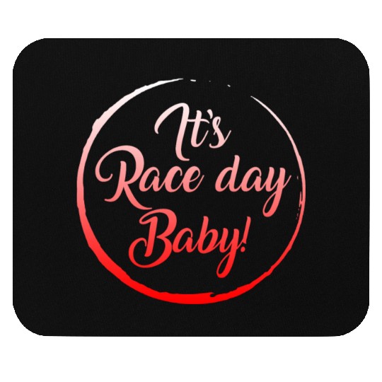 Racing Mouse Pads, It's Race Day Baby Mouse Pads, Racing