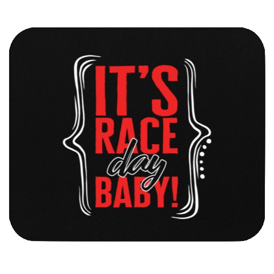 Racing Mouse Pads, It's Race Day Baby Mouse Pads, Racing