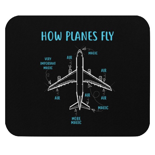 How Planes Fly Funny Aviation Engineer Pilot Mouse Pads