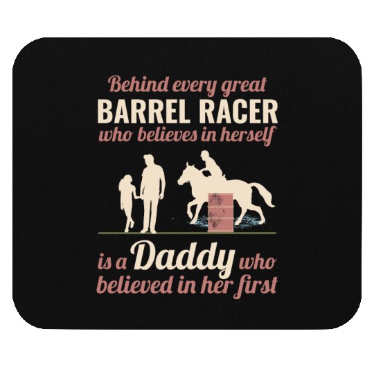 Barrel Racer Racing Horse Riding Dad Fathers day Mouse Pads