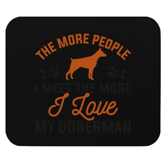 I Love My Doberman Mouse Pads