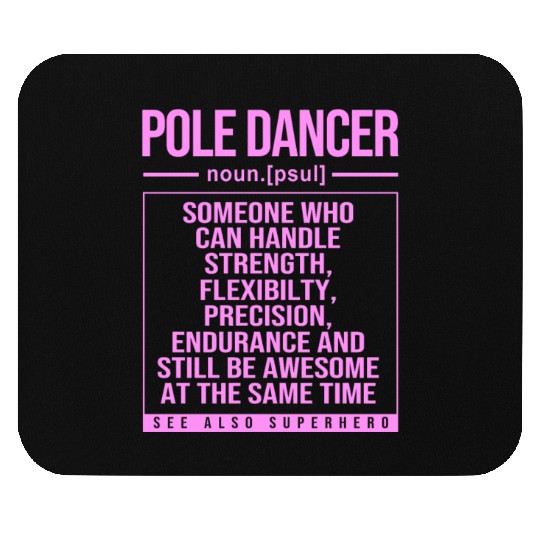 Pole Dancer Definition Funny Pole Dancing Mouse Pads