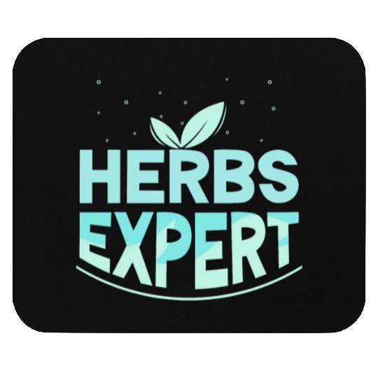 Herbs Expert Herbalism Herb Herbalist Gardening Mouse Pads