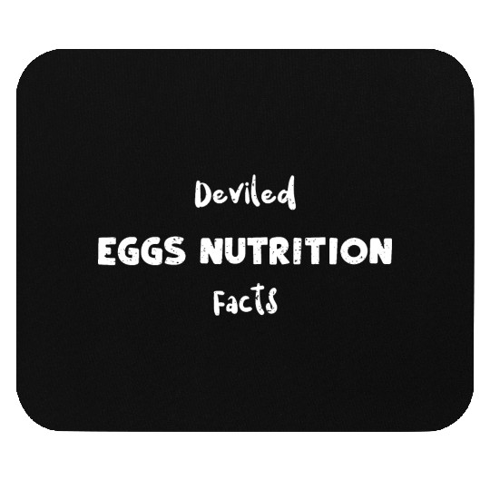 Deviled Eggs Nutrition Facts Mouse Pads