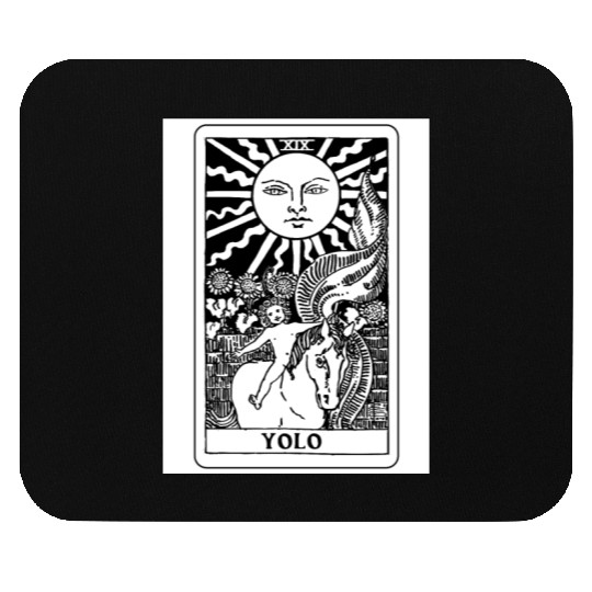 You Only Live Once Sun Tarot Card Parody Mouse Pads