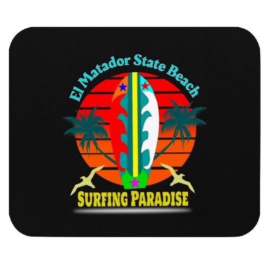 el matador state beach surfing paradise Mouse Pads