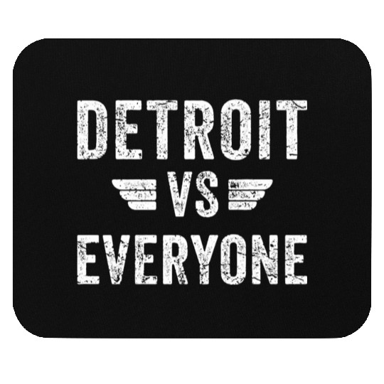 Detroit Vs Everyone Funny Michigan Mouse Pads