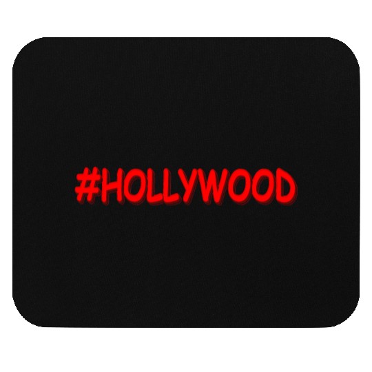 "#HOLLYWOOD" Cute Design. Buy Now Mouse Pads