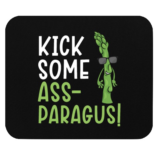 Kick Some Ass-paragus Asparagus Vegetable Vegan Mouse Pads